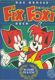 Fix Und Foxi (Rolf Kauka)