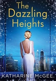 The Dazzling Heights (Katharine McGee)