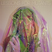 Johanna Warren - Lessons for Mutants