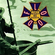 Birdhouse in Your Soul - They Might Be Giants
