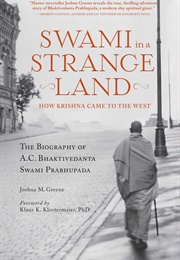 Swami in a Strange Land (Joshua M. Greene)