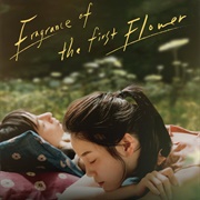 Fragrance of the First Flower