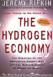 The Hydrogen Economy (Jeremy Rifkin)