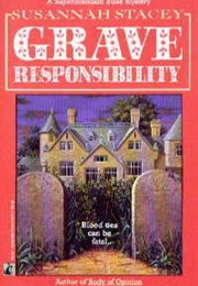 Grave Responsibility (Susannah Stacey)