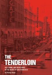 The Tenderloin (Randy Shaw)