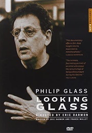 Philip Glass: Looking Glass (2005)