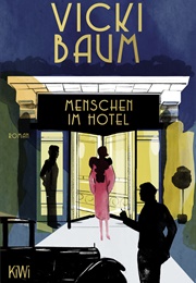 Menschen Im Hotel (Vicki Baum)