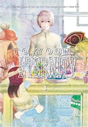 To Your Eternity Vol. 3 (Yoshitoki Oima)
