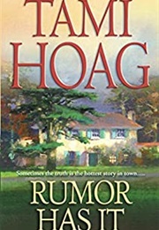 Rumor Has It (Tami Hoag)