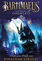 The Golem's Eye (Jonathan Stroud)