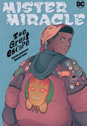 Mister Miracle: The Great Escape (Varian Johnson)