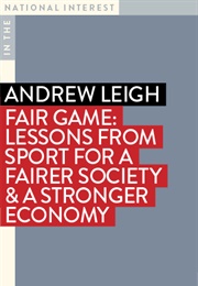 Fair Game (Andrew Leigh)