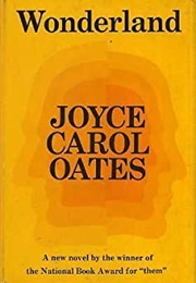 Wonderland (Joyce Carol Oates)