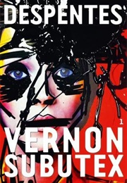 Vernon Subutex 1 (Virginie Despentes)