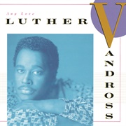 Any Love (Luther Vandross, 1988)