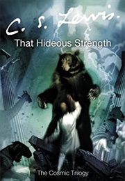 That Hideous Strength (C. S. Lewis)