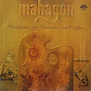 Mahagon - Slunecnice Pro Vincenta Van Gogha