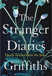 The Stranger Diaries (Elly Griffiths)