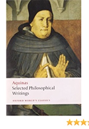 Aquinas: Selected Philosophical Writings (Aquinas)