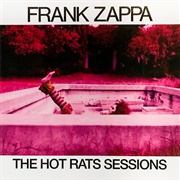 The Hot Rats Sessions (Frank Zappa, 2019)