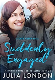 Suddenly Engaged (Julia London)