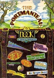The Portmanteau Book (Thomas Rockwell)