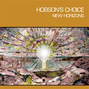 Hobson&#39;s Choice - New Horizons