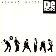 De Mono – Kochać Inaczej
