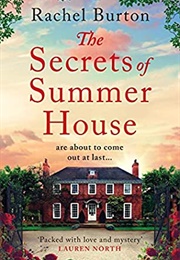 The Secrets of Summer House (Rachel Burton)
