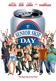 Senior Skip Day (2008)