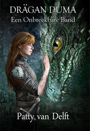 Een Onbreekbare Band (Patty Van Delft)