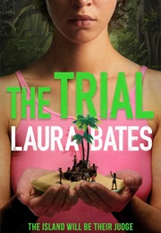 The Trial (Laura Bates)