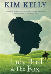 Lady Bird & the Fox (Kim Kelly)