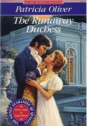 The Runaway Duchess (Patricia Oliver)