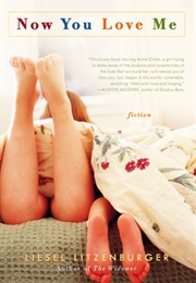 Now You Love Me (Liesel Litzenburger)