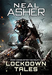 Lockdown Tales (Neal Asher)