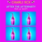 'After the Afterparty' by Charli XCX (Ft. Lil Yachty)
