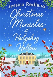 Christmas Miracles at Hedgehog Hollow (Jessica Redland)
