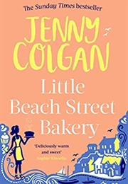 Little Beach Street Bakery (Jenny Colgan)