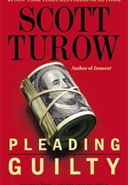 Pleading Guilty (Scott Turow)