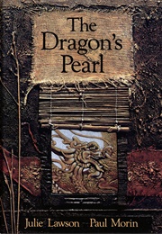 The Dragon's Pearl (Julie Lawson)