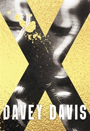 X (Davey Davis)