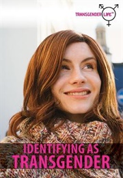 Identifying as Transgender (Sara Woods)