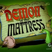 The Demon in the Mattress (S1E2)