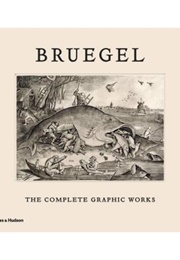 Bruegel: The Complete Graphic Works (Maarten Bassens)