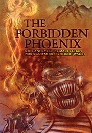 The Forbidden Phoenix (Marty Chan)