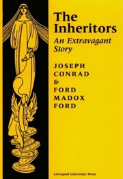 The Inheritors (Joseph Conrad & Ford Madox Ford)