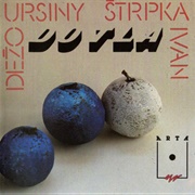 Dezo Ursiny & Ivan Strpka: Do Tla