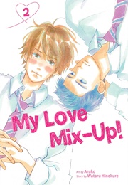 My Love Mix-Up! Vol. 2 (Wataru Hinekure)