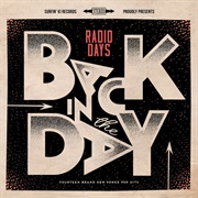 Radio Days - Back in the Day